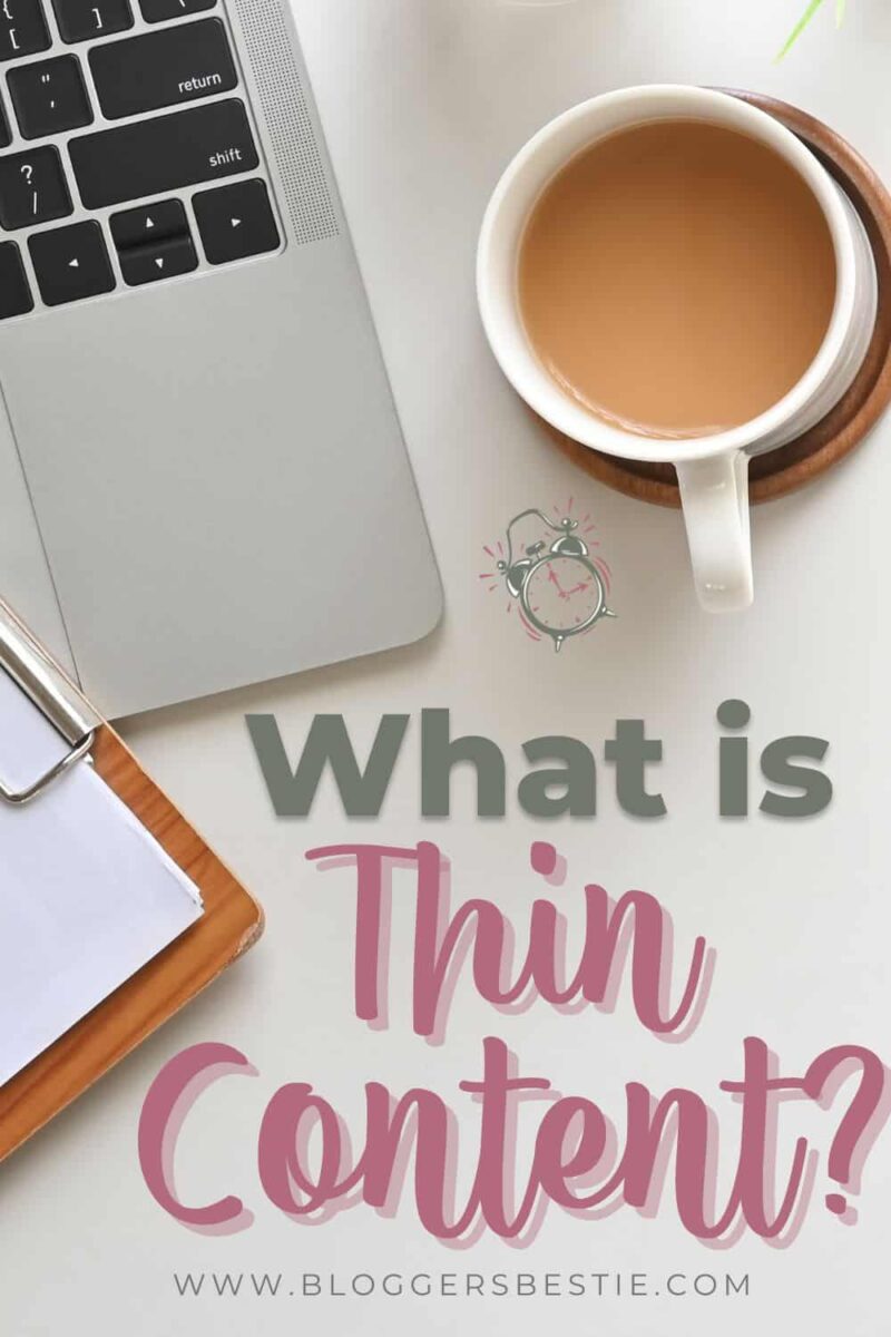 what is thin content text overlay a stock image of a laptop and coffee mug