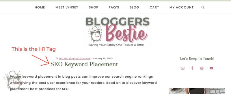 screenshot of bloggersbestie.com showing proper seo keyword placement for H1 tag 